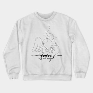 Mama of an Angel Crewneck Sweatshirt